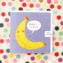 Thanks A Bunch Bananas Card, thumbnail 2 of 5