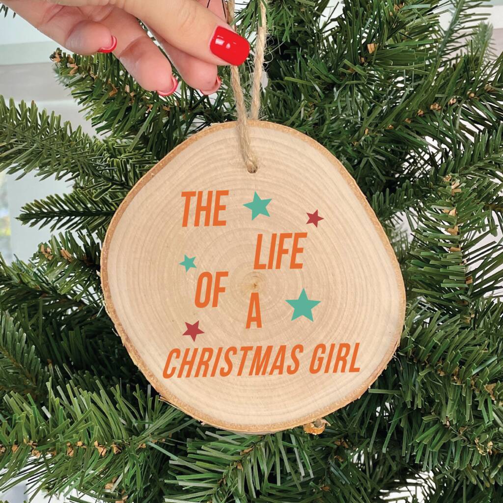 Personalised Life Of A Showgirl Inspired Wooden Christmas Bauble, 1 of 2