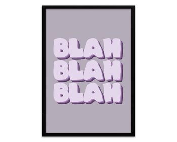 Blah Blah Blah Print, 4 of 5