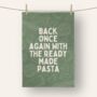 Back Once Again | Tea Towel, thumbnail 3 of 3