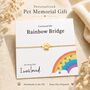 Personalised Dog Memorial Bracelet Paw Print Rainbow Bridge, thumbnail 4 of 10
