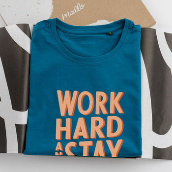 'Work Hard Stay Humble' Slogan T Shirt, 2 of 7