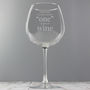 Personalised Wine Glass, Just The One, thumbnail 1 of 3