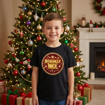 Officially Nice Children’s Christmas T Shirt – Handmade Festive Gift, 5 of 7
