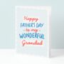 Wonderful Grandad Fathers Day Card, thumbnail 1 of 4