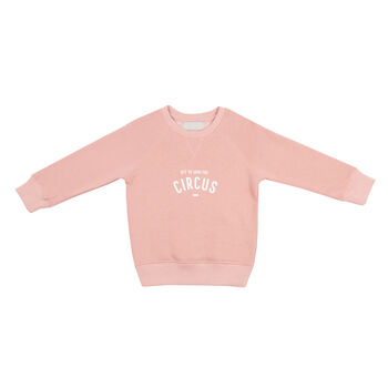Faded Blush 'Off To Join The Circus' Sweatshirt, 3 of 3