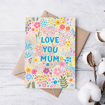 Floral Mother's Day Card 'Love You Mum', 3 of 3