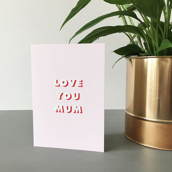 Love You Mum Card, 2 of 4