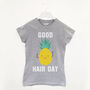 Good Hair Day Pineapple Women's Slogan T Shirt, thumbnail 2 of 2
