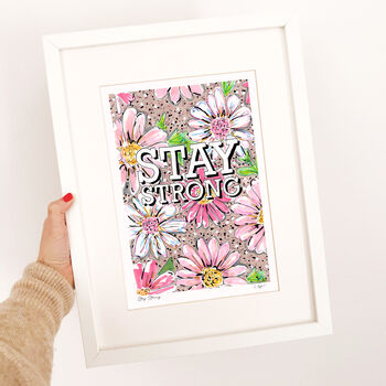 'Stay Strong' Typography Illustrated Print, 3 of 3