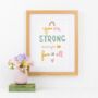 You Are Strong Enough Motivational Art Print, thumbnail 1 of 4