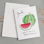 'Dad, You're One In A Melon' Funny Fruit Father's Day Dad Card, thumbnail 1 of 3