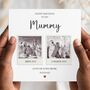 Mummy Photo Birthday Card, Mum Birthday Card From Daughter Or Son, thumbnail 1 of 4