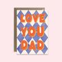 Love You Dad Father's Day Card, thumbnail 3 of 3