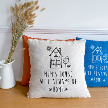 Mum's House Will Always Be Home Linen Cushion, 4 of 8