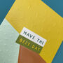 'Have The Best Day' Birthday Card, thumbnail 2 of 2