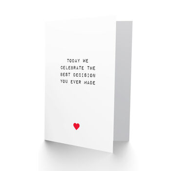 Joke Best Decision Funny Anniversary Valentine's Card, 2 of 4