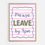 Please Leave By 9pm Print, thumbnail 8 of 8