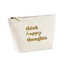 Gift For Her Think Happy Thoughts Cosmetic Makeup Bag, thumbnail 3 of 3