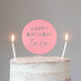 Personalised Happy Birthday Cake Topper, thumbnail 4 of 6