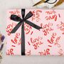 Three Sheets Of I Love You Wrapping Paper, thumbnail 2 of 2