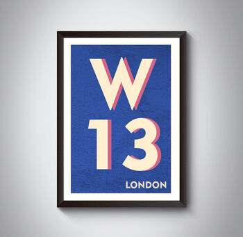 W13 Ealing London Postcode Typography Print, 10 of 10