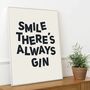 Smile There's Always Gin, thumbnail 5 of 5