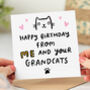 'From Me And Your Grandcat' Birthday Card, thumbnail 2 of 3