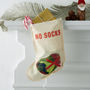 The 'No Socks' Christmas Stocking, thumbnail 1 of 3