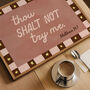 Thou Shalt Not Try Me Print For Mum, thumbnail 2 of 12