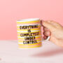 'Everything Is Completely Under Control' Mug, thumbnail 2 of 3