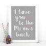 'Love You To The Moon And Back' Print, thumbnail 5 of 6
