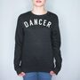 Dancer Sweatshirt, thumbnail 1 of 3