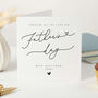 Personalised Father’s Day Card From Son Or Daughter, Elegant Script Keepsake Card, thumbnail 1 of 4