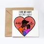 Personalised Daddy Love You More Than Anyone Card, thumbnail 1 of 3