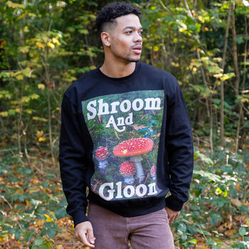 Shroom And Gloom Men's Slogan Sweatshirt, 4 of 5