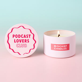Funny Podcaster Gift Podcast Lovers Club Pink Tin Candle, 3 of 5