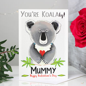 Personalised 'You're Koalaty' Koala Mummy Card, 2 of 5