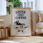 Drink More Coffee Retro Print, thumbnail 1 of 6