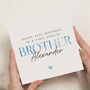Personalised 21st Birthday Card For Brother, thumbnail 1 of 7