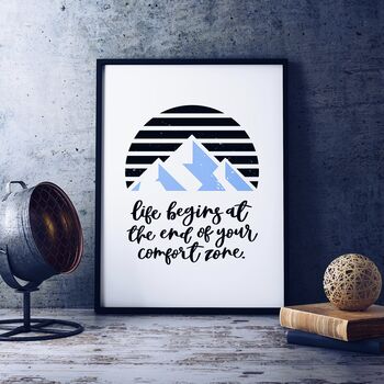 Life Begins At The End Of Your Comfort Zone Print, 2 of 4