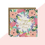 'Happy Birthday Mum' Floral Mini Card, thumbnail 1 of 2