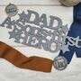 Dad A Son’s First Hero Sign, thumbnail 1 of 4