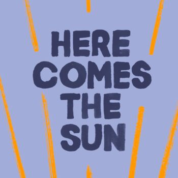 Here Comes The Sun Beatles Print Lilac, 2 of 10
