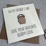 Favourite Alarm Clock Happy Father's Day Card, thumbnail 2 of 2