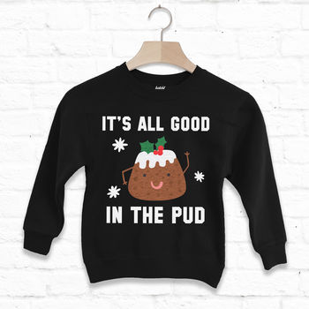 It's All Good In The Pud Kids' Christmas Sweatshirt, 3 of 6