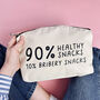 Personalised 90% Healthy 10% Bribery Snack Bag, thumbnail 1 of 5