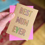 Hand Drawn Best Mum Ever Typography Card, thumbnail 2 of 2