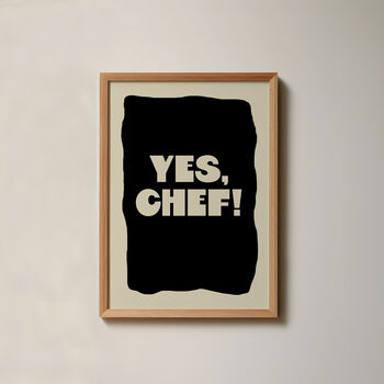Yes Chef! Chef Typography Kitchen Print, 6 of 6