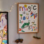 Magic Is In You Personalised Giclee Print, thumbnail 3 of 12